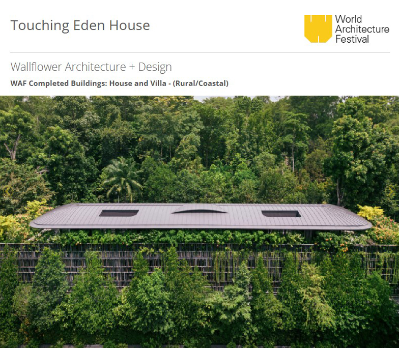 Touching Eden House <br> World Architecture Festival